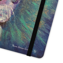 Load image into Gallery viewer, Never Gonna Give You Up - PHONE CASE WALLET - by Kerry Sandhu Art
