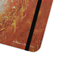 Load image into Gallery viewer, A Change is Coming  - PHONE CASE WALLET for Samsung &amp; iPhones - Designed from original artwork
