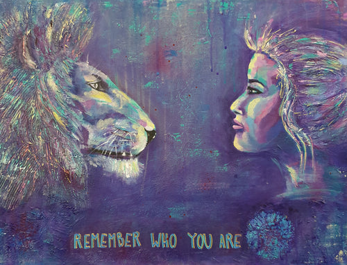 Bold colour painting of a lion & lady looking at each other with words 'Remember Who You Are' by Kerry Sandhu Art